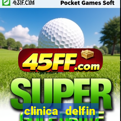 clinica delfin itaigara salvador